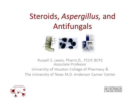 Steroids, Aspergillus, and Antifungals
