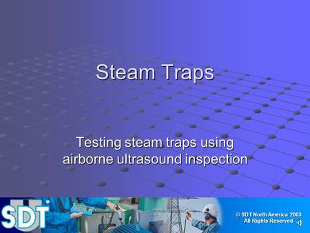 Testing steam traps using airborne ultrasound inspection