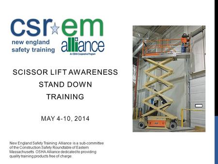 Scissor Lift Awareness Stand Down Training May 4-10, 2014