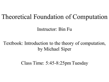 Theoretical Foundation of Computation