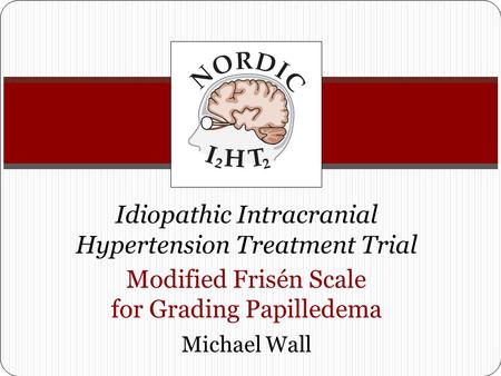 Idiopathic Intracranial Hypertension Treatment Trial