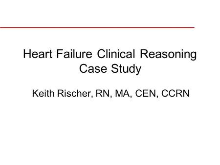 Heart Failure Clinical Reasoning Case Study