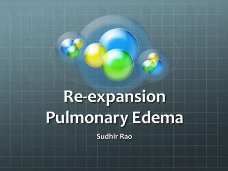 Re-expansion Pulmonary Edema