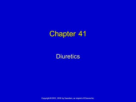 Chapter 41 Diuretics 1.