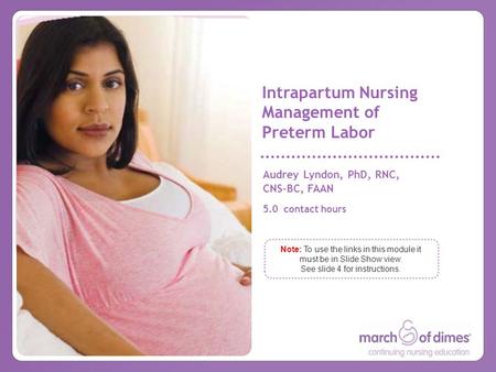Intrapartum Nursing Management of Preterm Labor