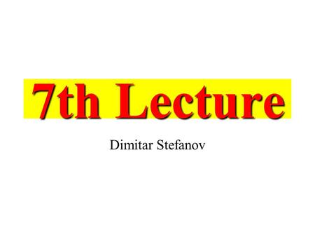 7th Lecture Dimitar Stefanov. Recapping Three types electrodes are used for sensing of EMG signals: 1.indwelling (intramuscular) electrodes (single fiber.