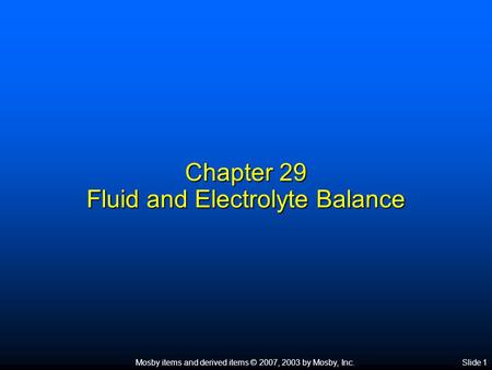 Chapter 29 Fluid and Electrolyte Balance