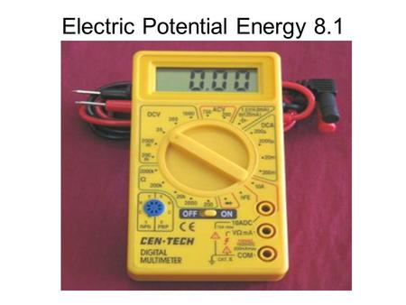 Electric Potential Energy 8.1. A _________ is a combination of electrochemical cells connected together (or a single electrochemical cell). Electrochemical.