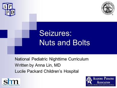 Seizures: Nuts and Bolts
