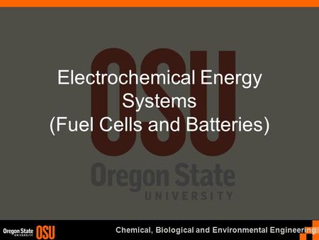 Electrochemical Energy Systems (Fuel Cells and Batteries)
