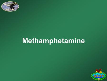 Methamphetamine. Learning Objectives Identify the side effects of the drug methamphetamine. Identify the withdrawal symptoms associated with methamphetamine.