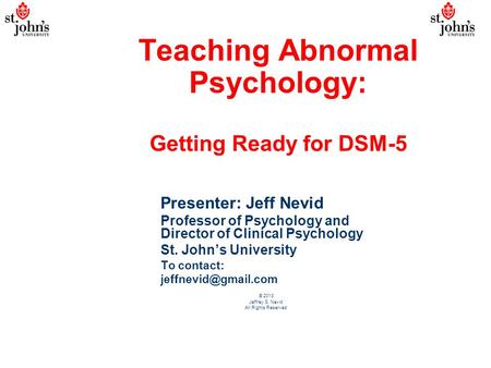 Teaching Abnormal Psychology: Getting Ready for DSM-5