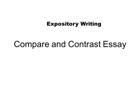 Compare and Contrast Essay