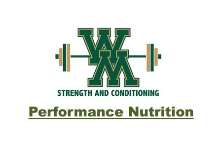 Performance Nutrition. Essential for Success As an athlete, every one of you should desire to be great. Nutrition plays a HUGE role in your success, from.