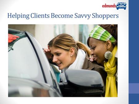 Helping Clients Become Savvy Shoppers. Ronald Montoya, Consumer Advice Editor B.A. in Journalism from California State University, Northridge Worked at.