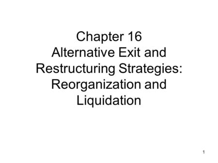 Course Layout: M&A & Other Restructuring Activities