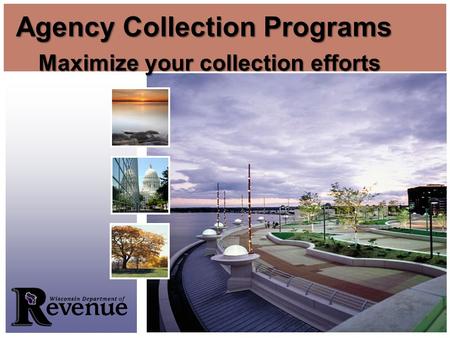 Maximize your collection efforts Agency Collection Programs.