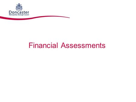 Financial Assessments