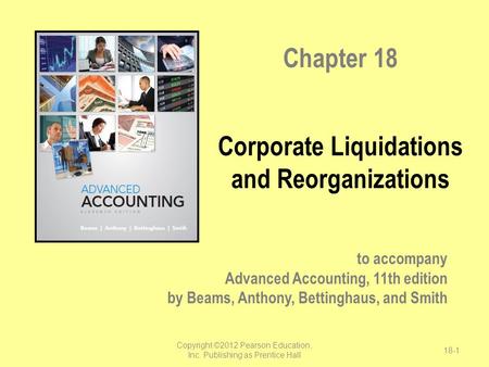 Corporate Liquidations and Reorganizations