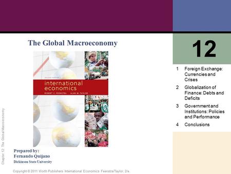 12 The Global Macroeconomy 1 Foreign Exchange: Currencies and Crises 2