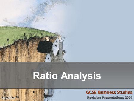 Ratio Analysis GCSE Business Studies tutor2u™