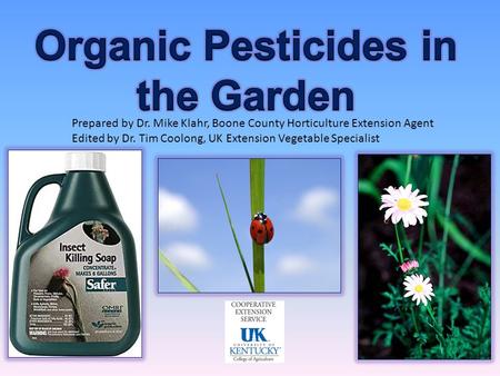 Organic Pesticides in the Garden