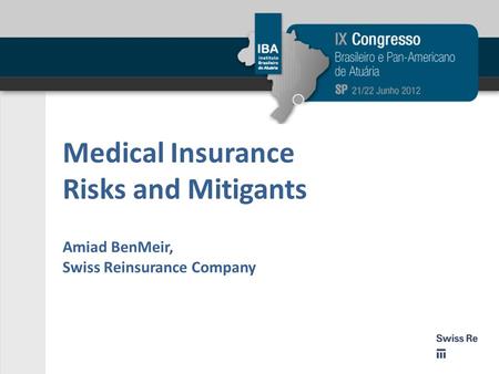 Medical insurance Risks and Mitigants