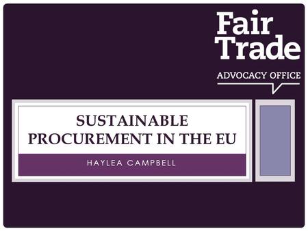 HAYLEA CAMPBELL SUSTAINABLE PROCUREMENT IN THE EU.