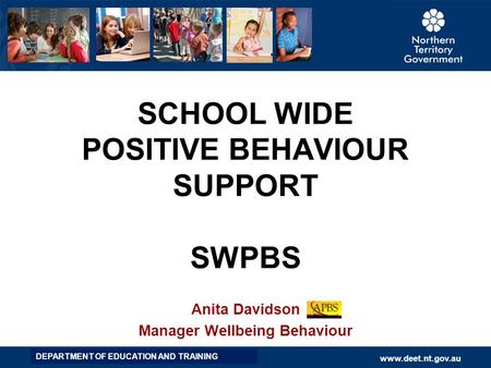 SCHOOL WIDE POSITIVE BEHAVIOUR SUPPORT SWPBS