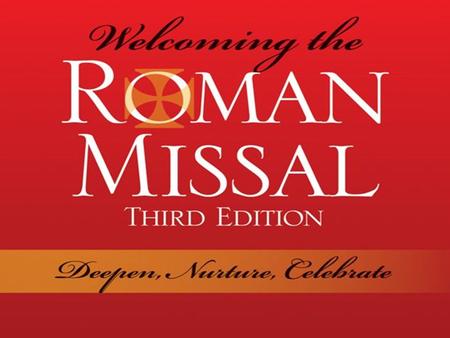 What is the Roman Missal