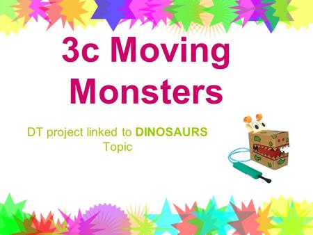 DT project linked to DINOSAURS Topic