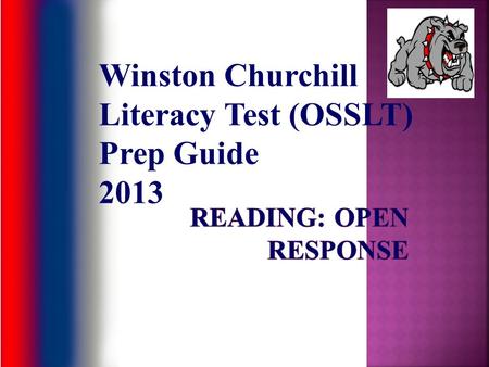 Winston Churchill Literacy Test (OSSLT) Prep Guide 2013.