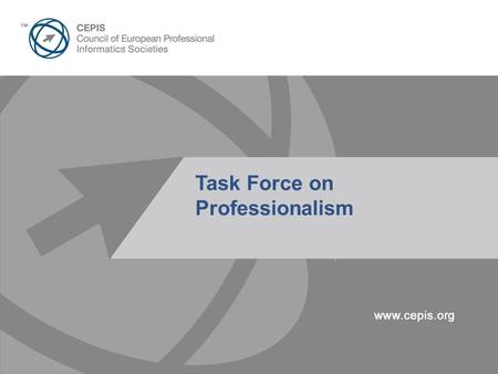 Presentation Title Here 30pt Arial Task Force on Professionalism.
