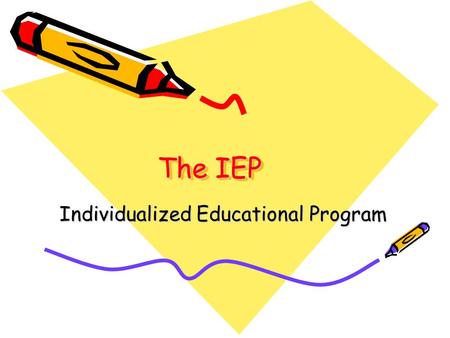 The IEP Individualized Educational Program. The IEP is the process and document that outlines what a free appropriate public education (FAPE) is for an.