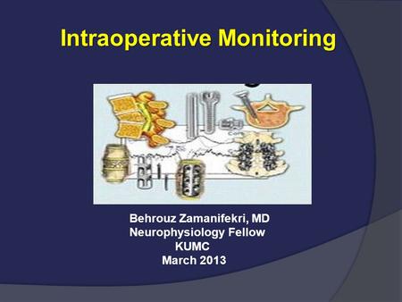 Intraoperative Monitoring