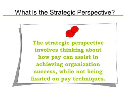 What Is the Strategic Perspective?
