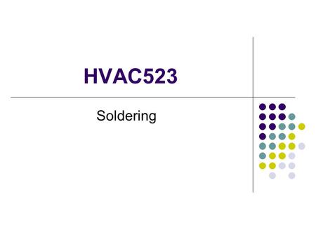 HVAC523 Soldering.
