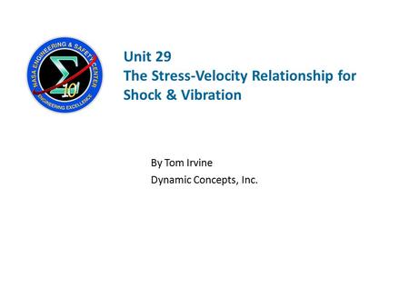 The Stress-Velocity Relationship for Shock & Vibration