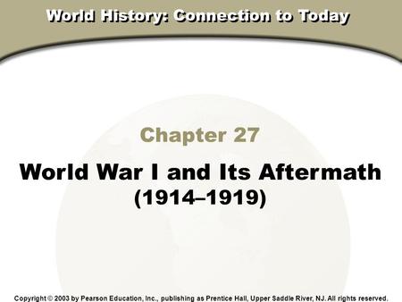 World War I and Its Aftermath