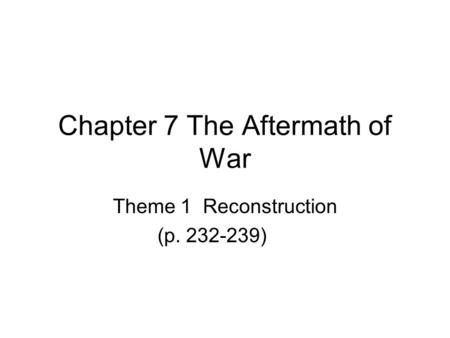Chapter 7 The Aftermath of War