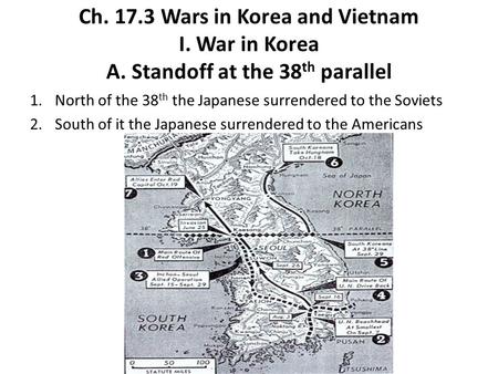 Ch Wars in Korea and Vietnam I. War in Korea A