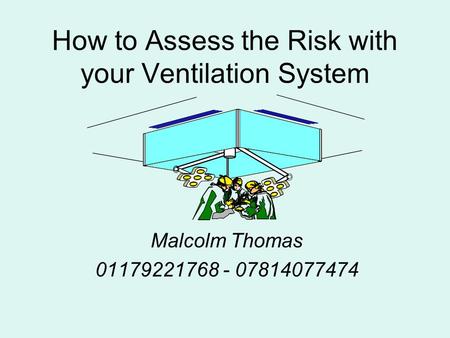 How to Assess the Risk with your Ventilation System
