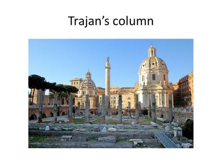 Trajan’s column. Library inscription at the base.