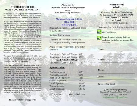 Monday October 6, 2014 Blue Hill GOLF CLUB Registration, Practice, and Lunch begin at 10:30 a.m. Shotgun Start at noon. Dinner to be served at Season’s.