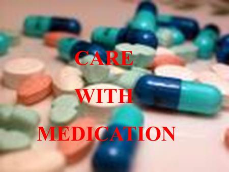 CARE WITH MEDICATION. Prescribed medicine is the most frequent treatment provided for patients in the NHS. GPs in England issue more than 660 million.