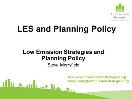 LES and Planning Policy