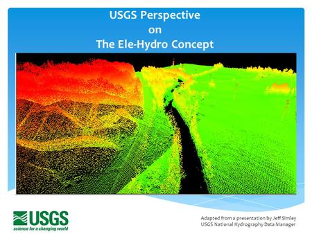 USGS Perspective on The Ele-Hydro Concept