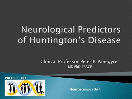 Neurological Predictors of Huntington’s Disease