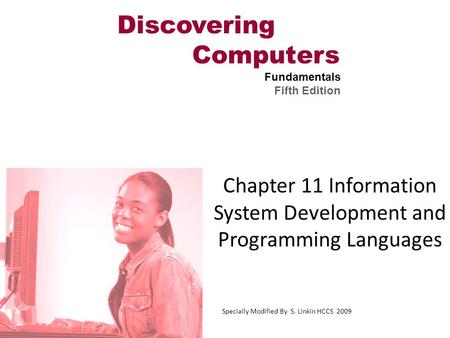 Chapter 11 Information System Development and Programming Languages
