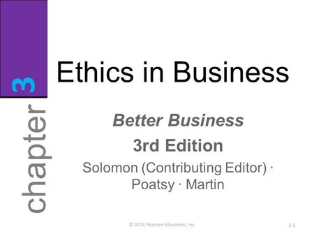 3 chapter Ethics in Business Better Business 3rd Edition